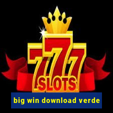 big win download verde